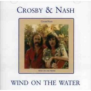 Graham Nash - Wind on the Water  CD